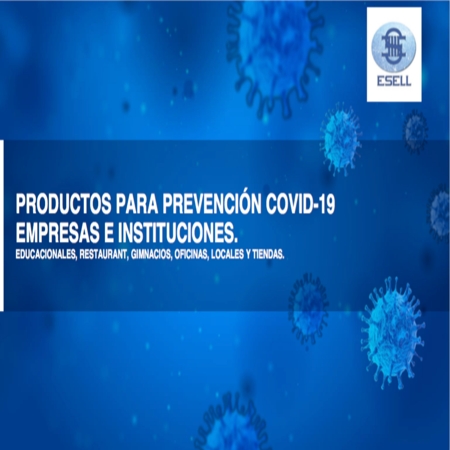 PRODUCTOS PARA PREVENCION COVID -19 EMPRESAS E INSTITUCIONES