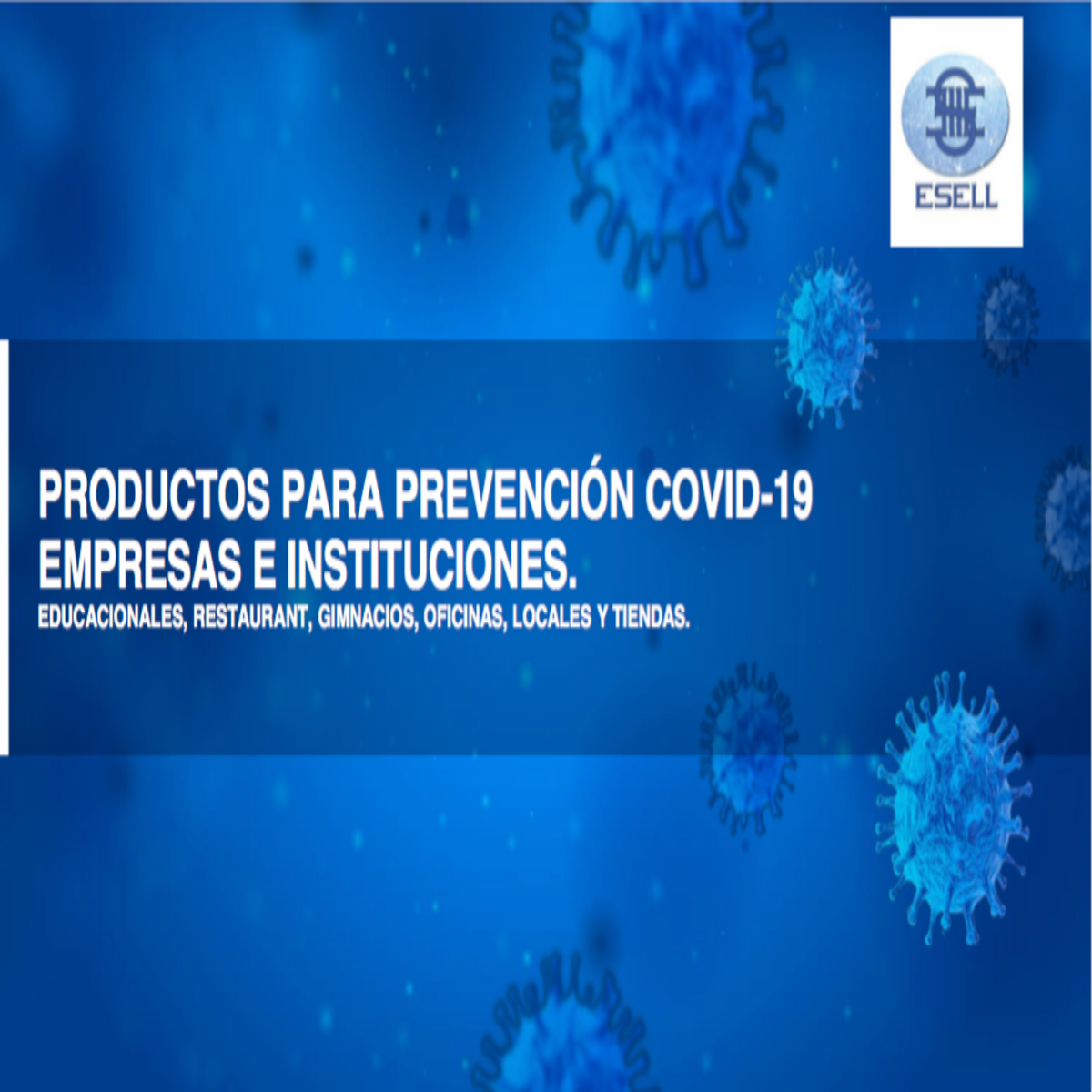 PRODUCTOS PARA PREVENCION COVID -19  EMPRESAS E INSTITUCIONES